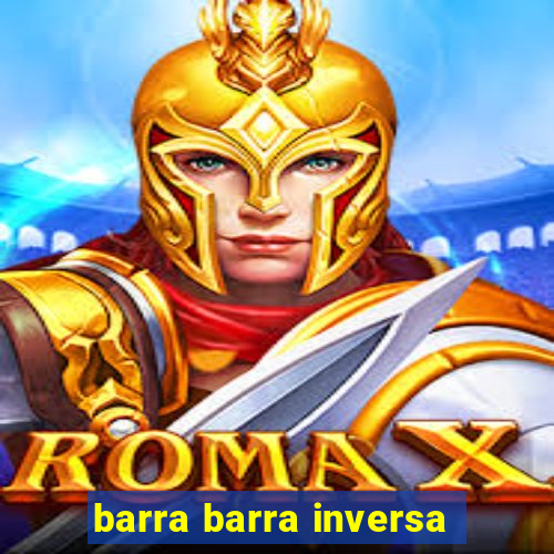 barra barra inversa - twitch